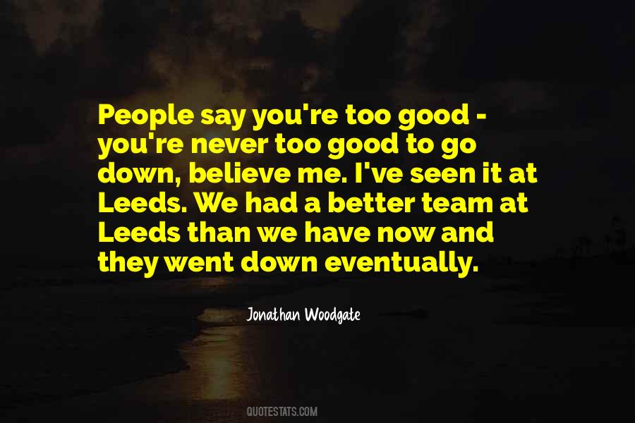 Football Believe Quotes #1676956