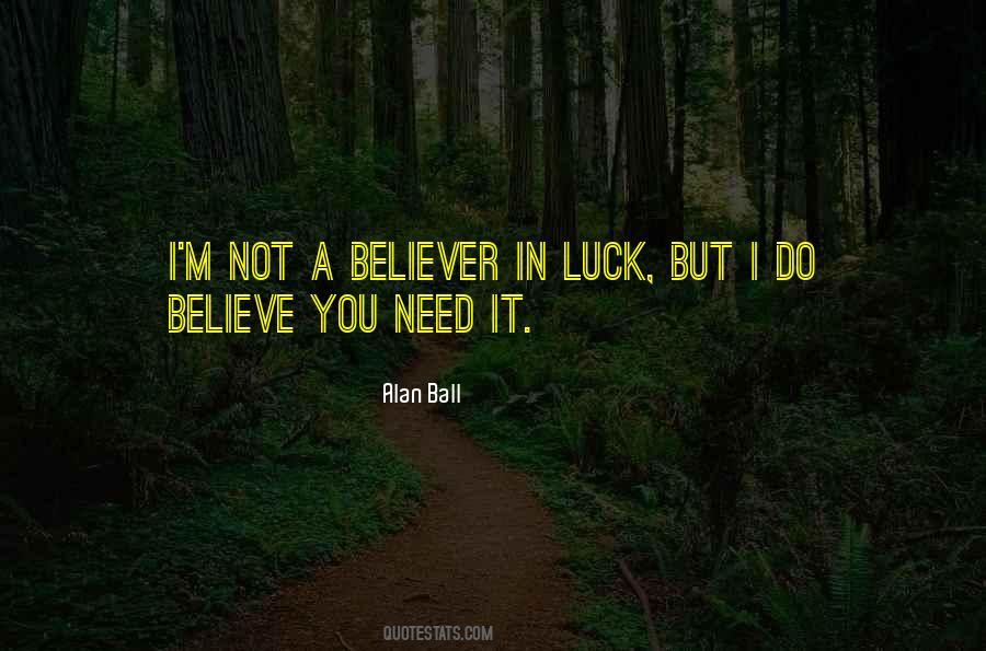 Football Believe Quotes #238416