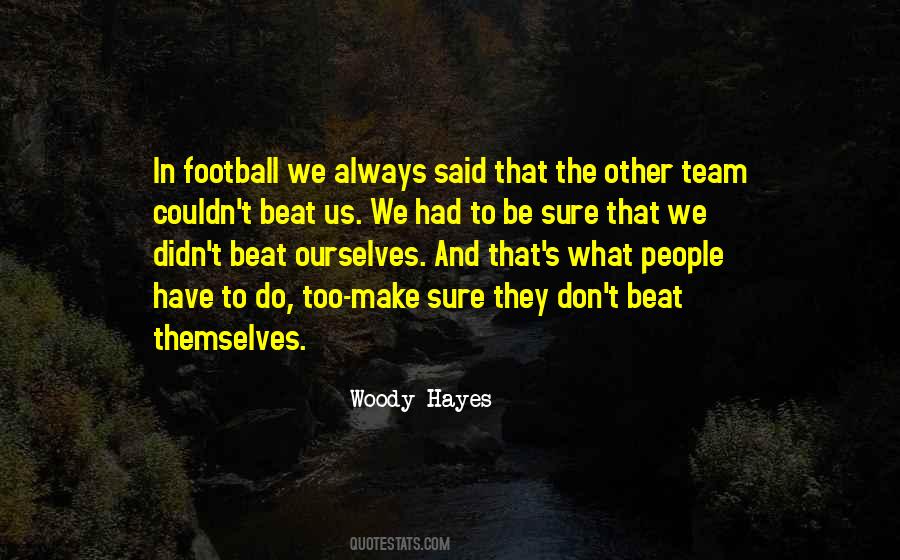 Football Believe Quotes #81006