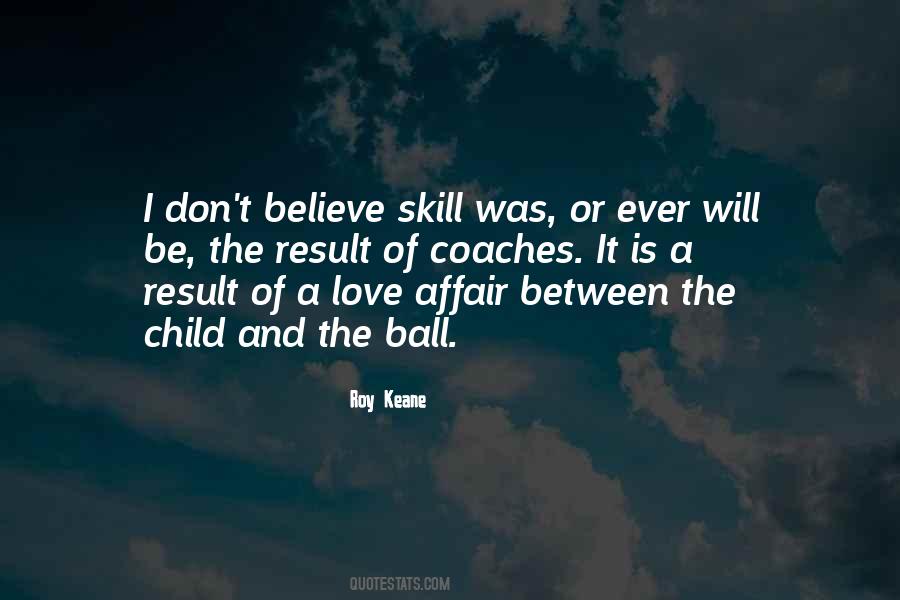 Football Believe Quotes #893495