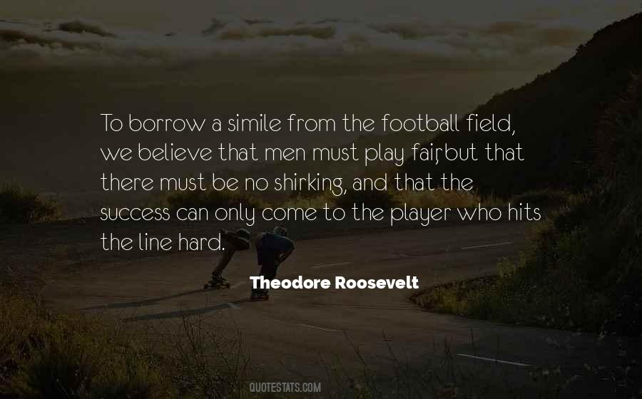 Football Believe Quotes #913427