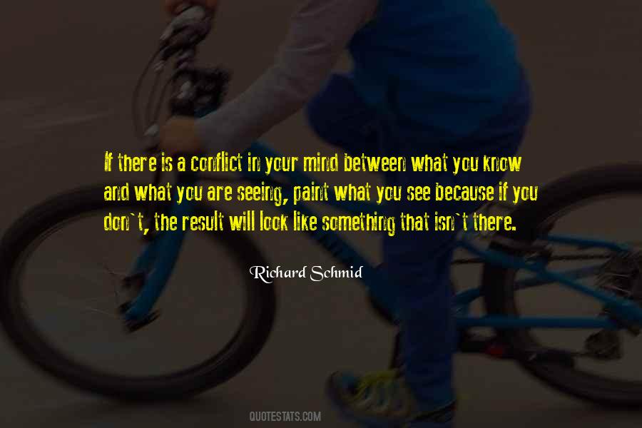 Your Mind Is Like Quotes #1382946