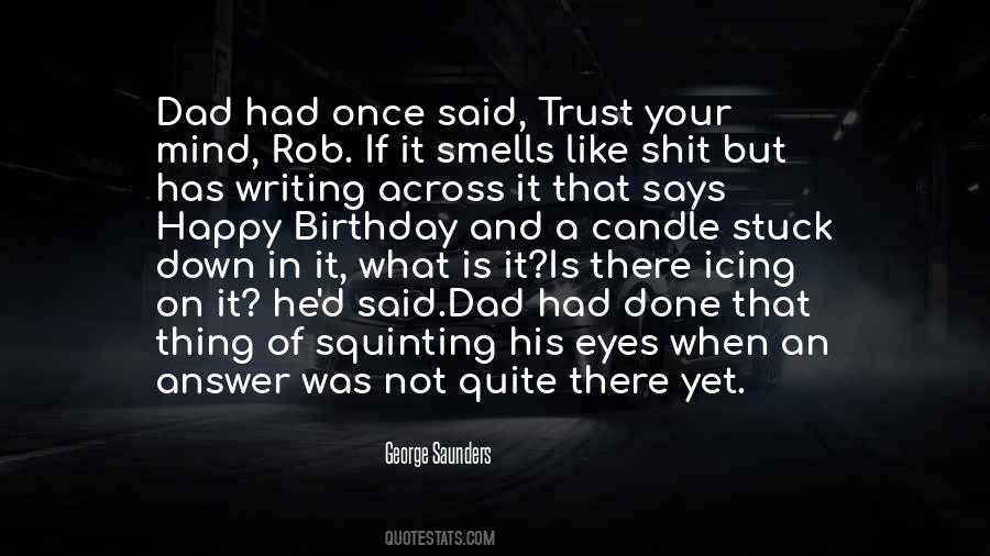 Your Mind Is Like Quotes #1437471