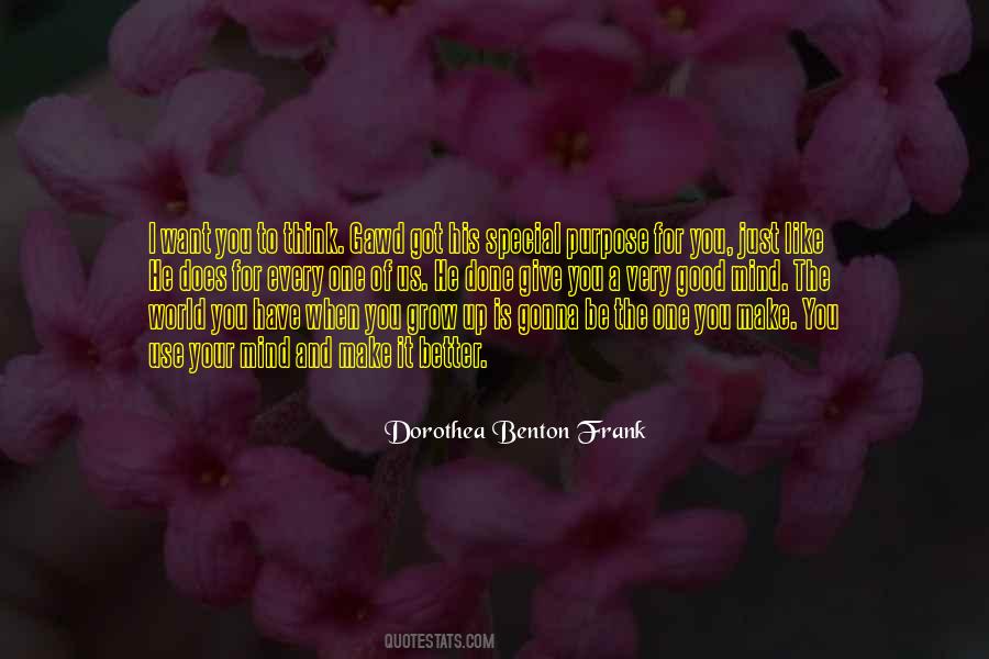 Your Mind Is Like Quotes #1445662