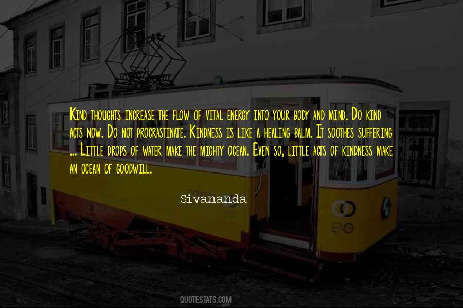 Your Mind Is Like Quotes #1771412