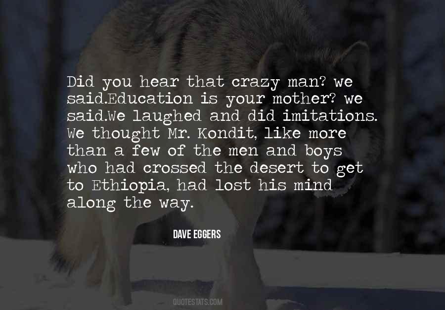 Your Mind Is Like Quotes #244709