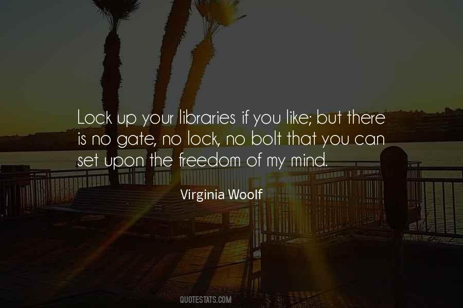 Your Mind Is Like Quotes #322561