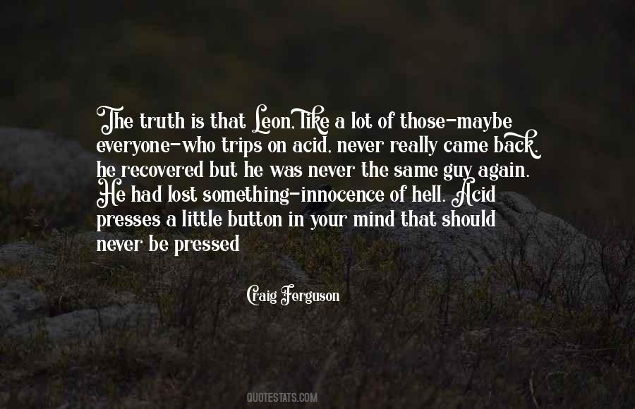 Your Mind Is Like Quotes #420169