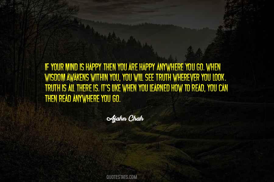 Your Mind Is Like Quotes #763544