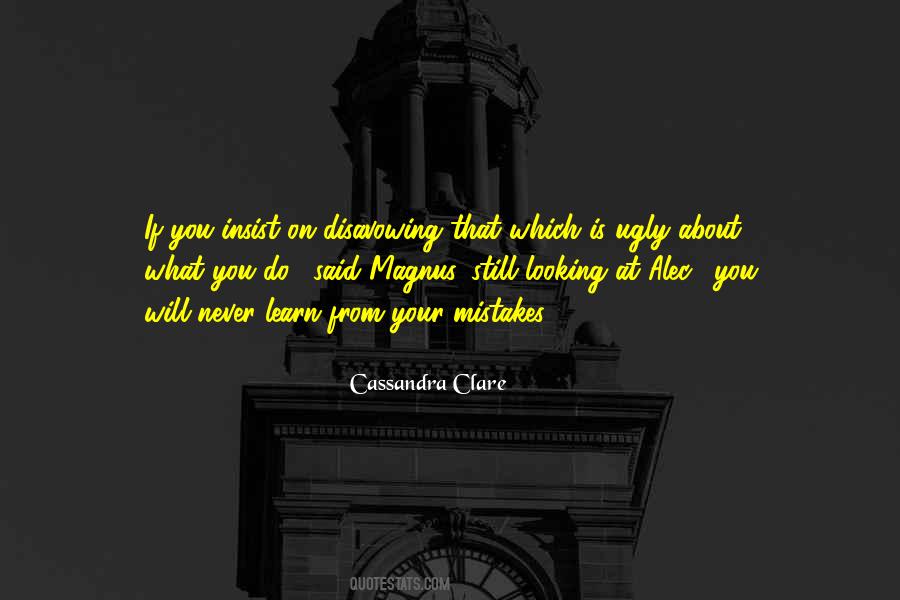 What Is Looking Quotes #211639