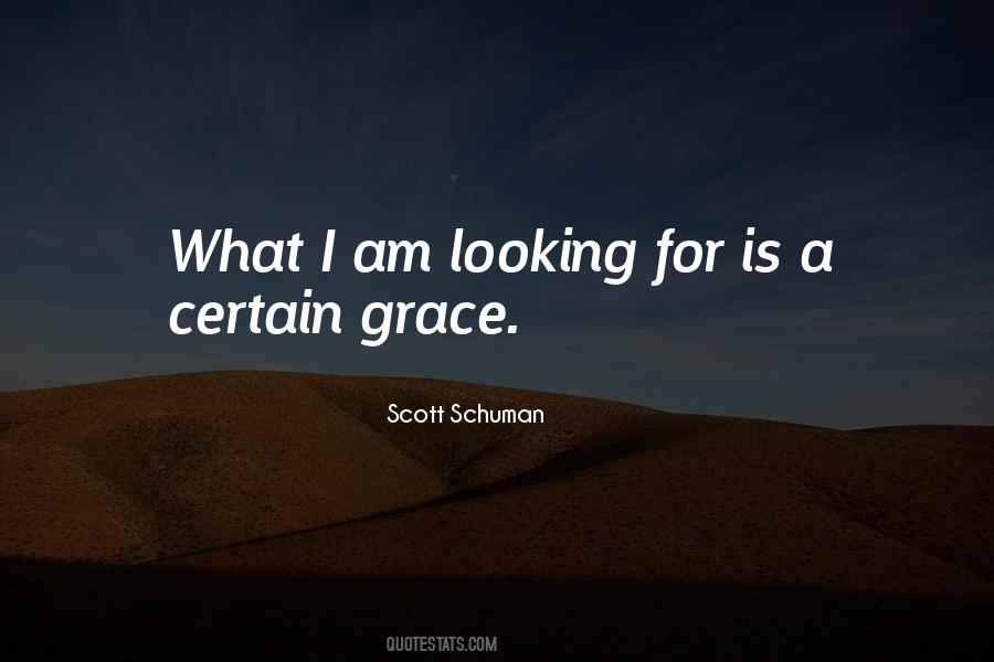 What Is Looking Quotes #274500