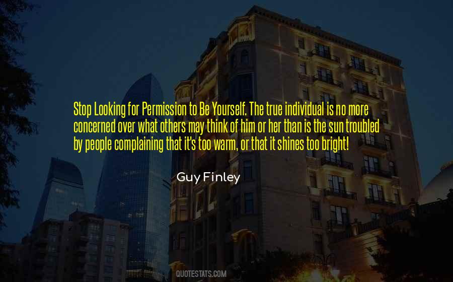 What Is Looking Quotes #625399