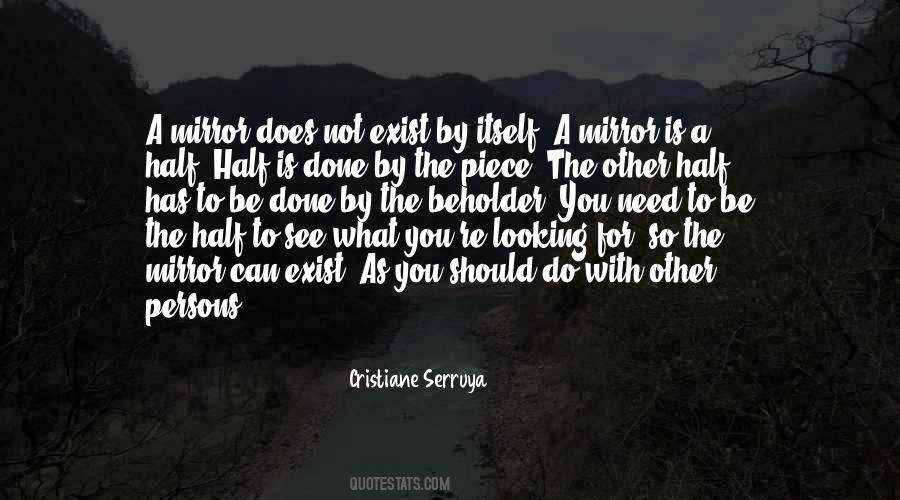 What Is Looking Quotes #793476
