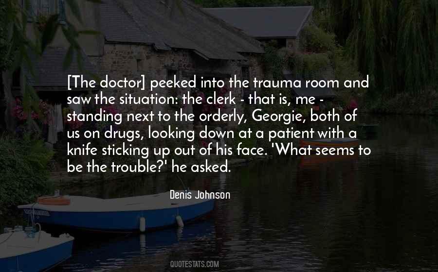 What Is Looking Quotes #811552