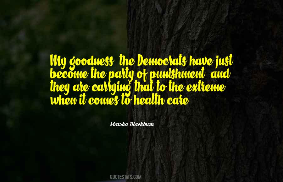 My Goodness Quotes #1813326