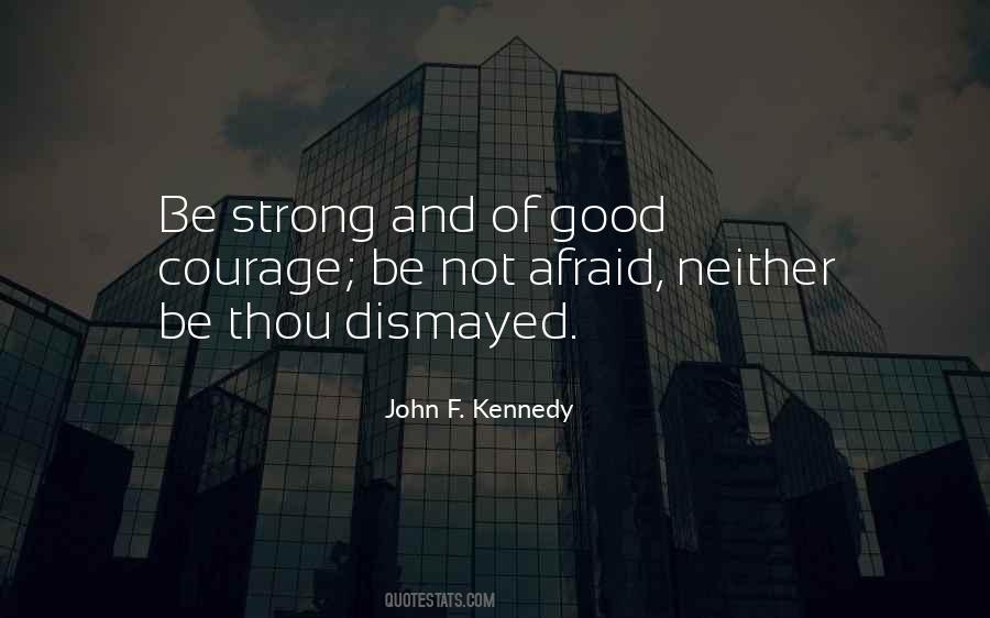 Bible Courage Quotes #1783949