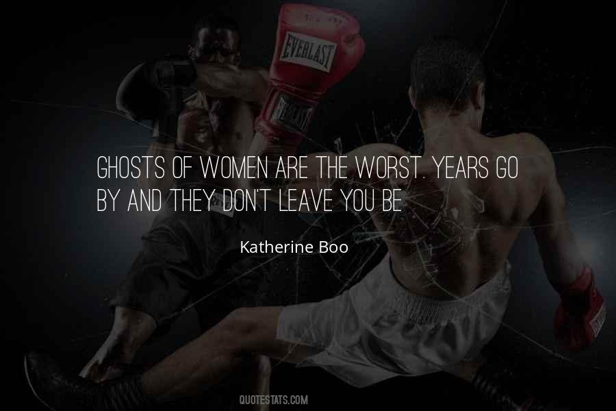 Leave You Be Quotes #1276994