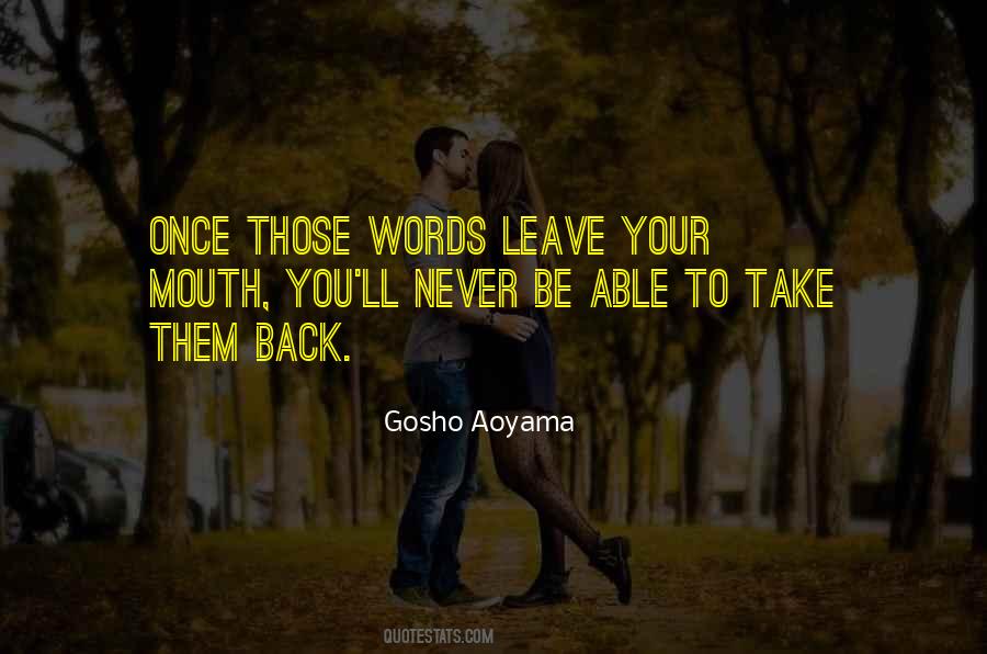 Leave You Be Quotes #273777