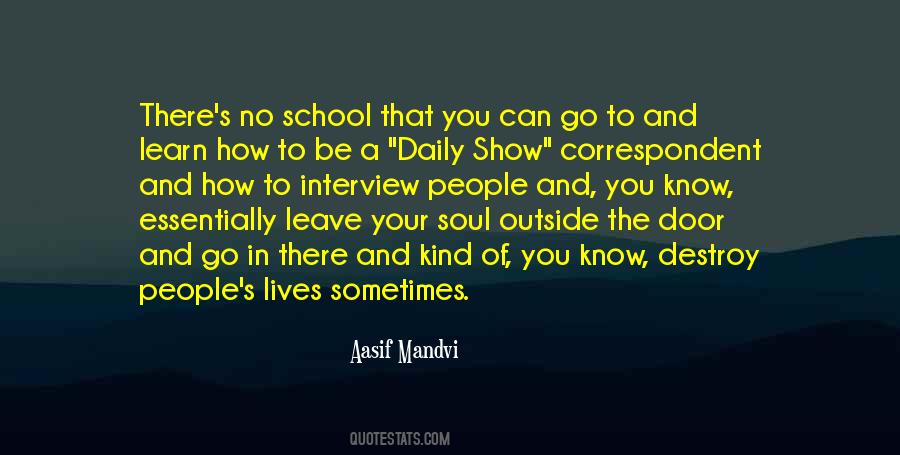 Leave You Be Quotes #276075