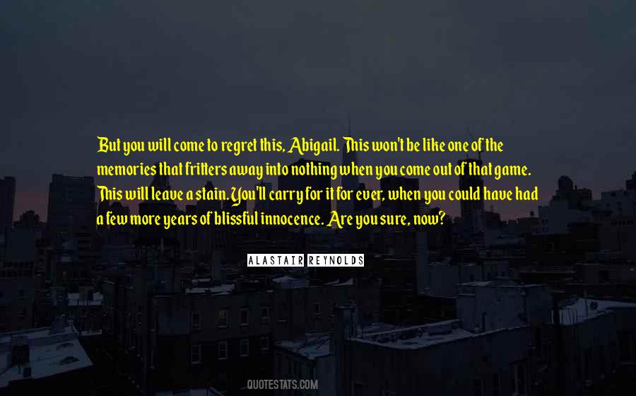 Leave You Be Quotes #766555