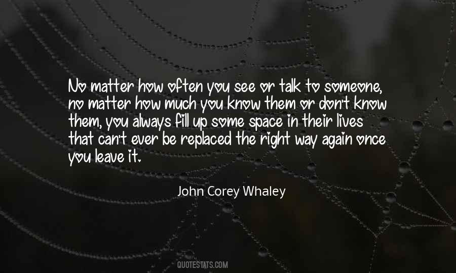 Leave You Be Quotes #782872