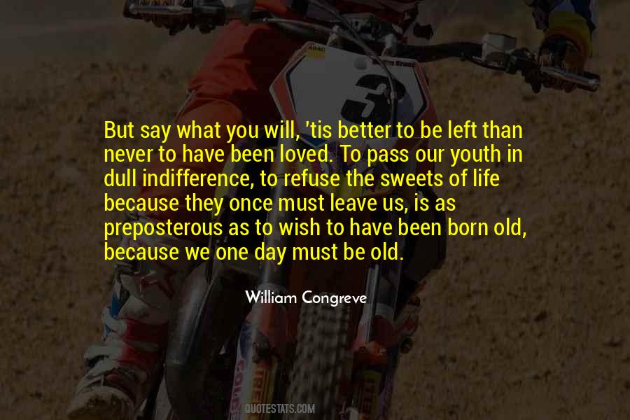 Leave You Be Quotes #923879
