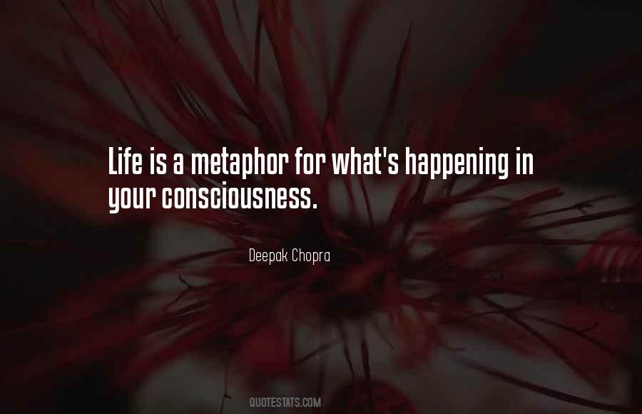 What Is Happening In Life Quotes #1022266