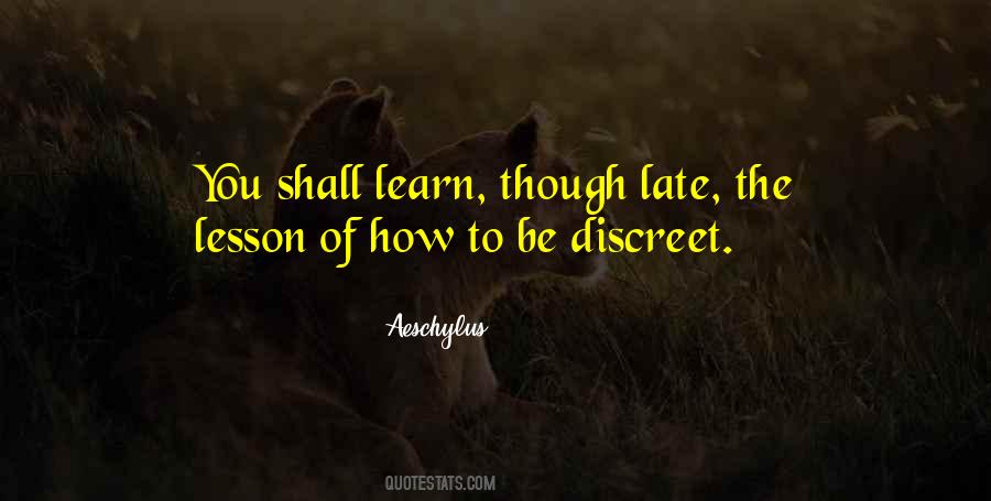Just Learn The Lesson Quotes #21769