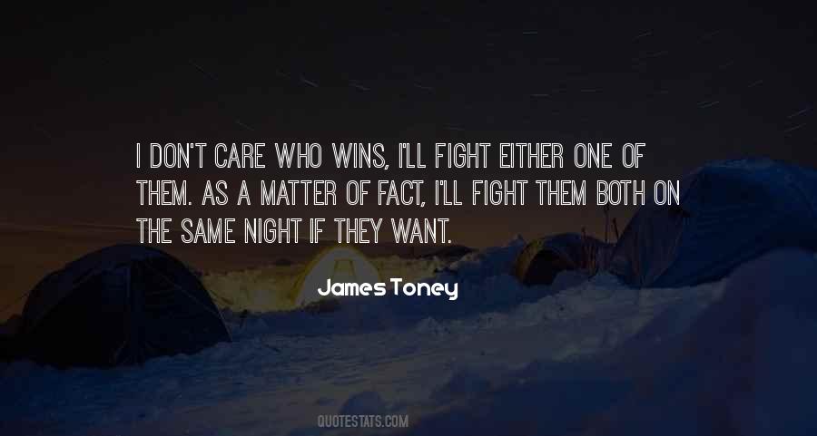 No Matter Who Wins Quotes #210357