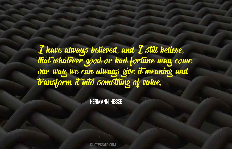 I Have Value Quotes #1479934