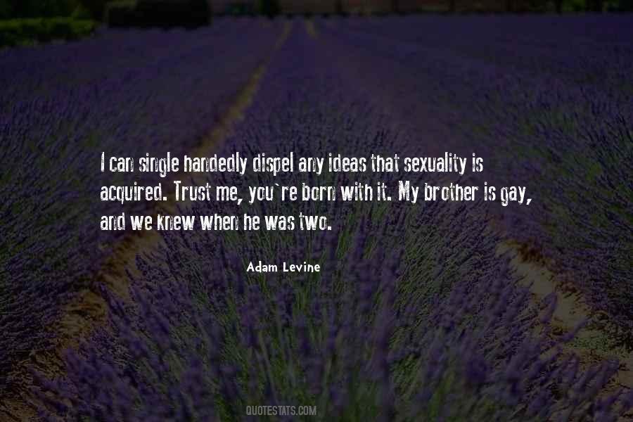 Trust Brother Quotes #1796005