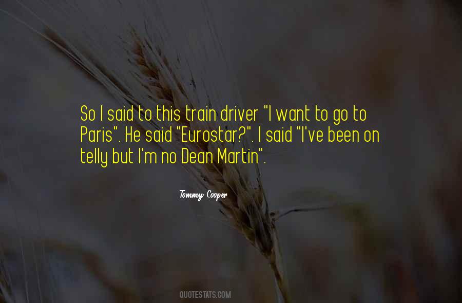 Funny Train Driver Quotes #1453123