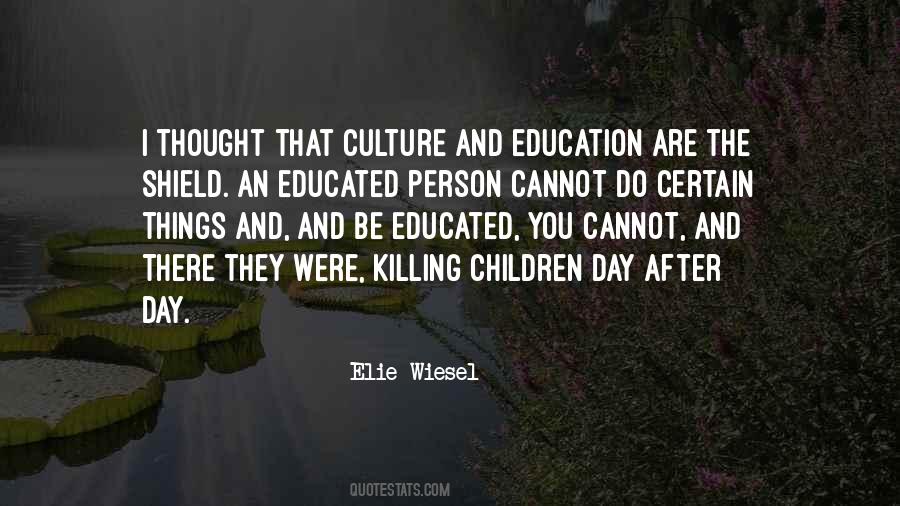 Education And Culture Quotes #1628849