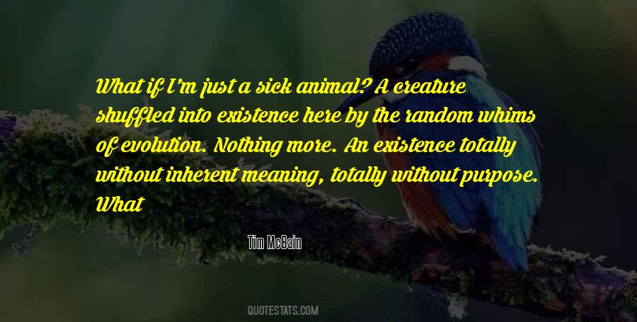 Sick Animal Quotes #111738