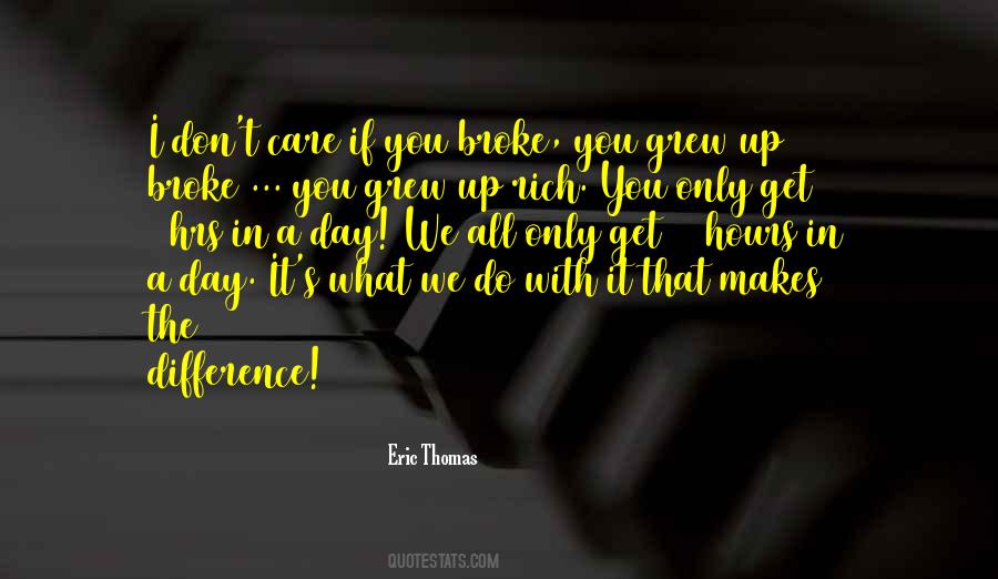 Rich Broke Quotes #1754665