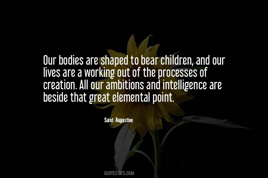 Intelligence Without Ambition Quotes #47100