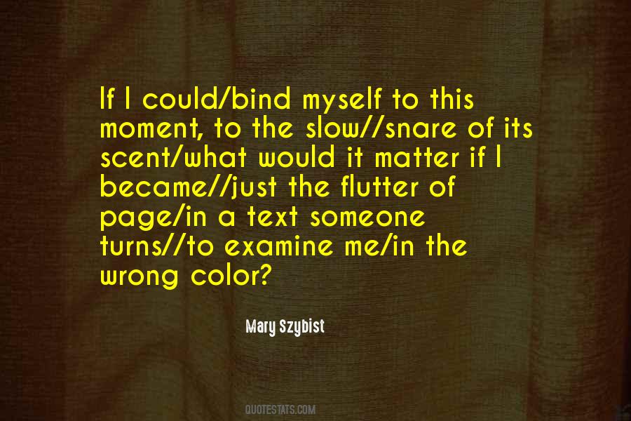 No Matter What Color You Are Quotes #1855313