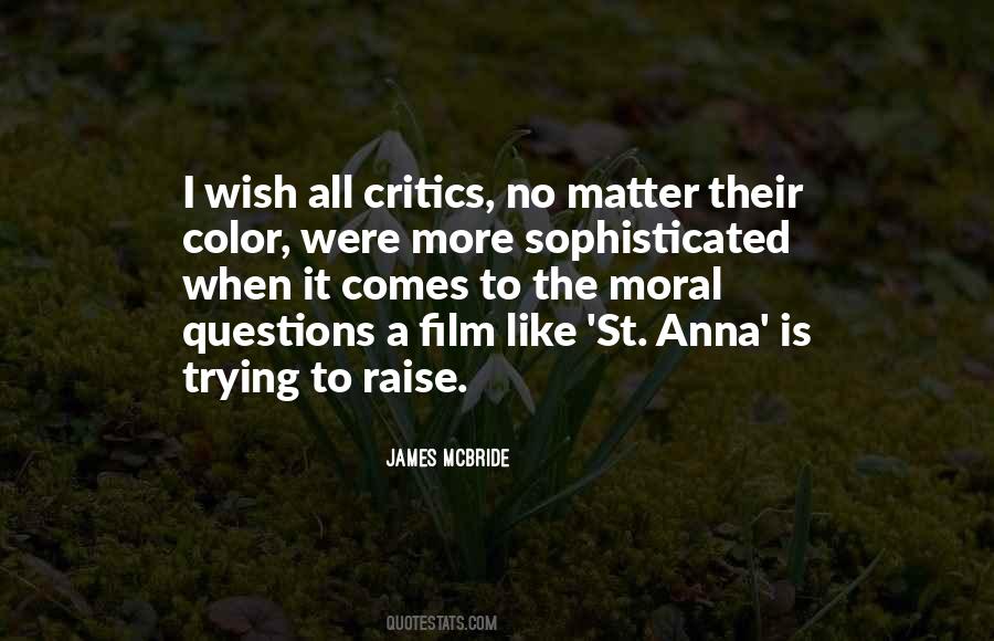 No Matter What Color You Are Quotes #442582