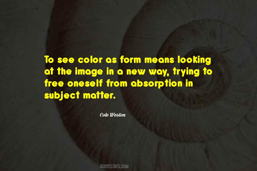 No Matter What Color You Are Quotes #710569