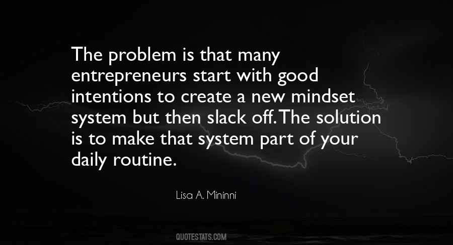 Good Entrepreneurs Quotes #1471533