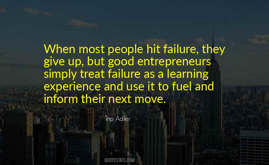 Good Entrepreneurs Quotes #612426