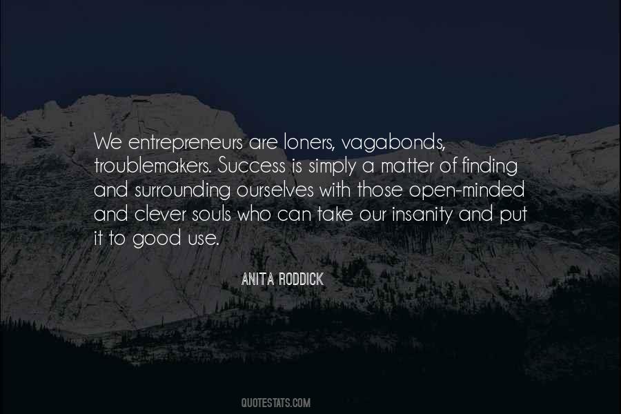 Good Entrepreneurs Quotes #909243