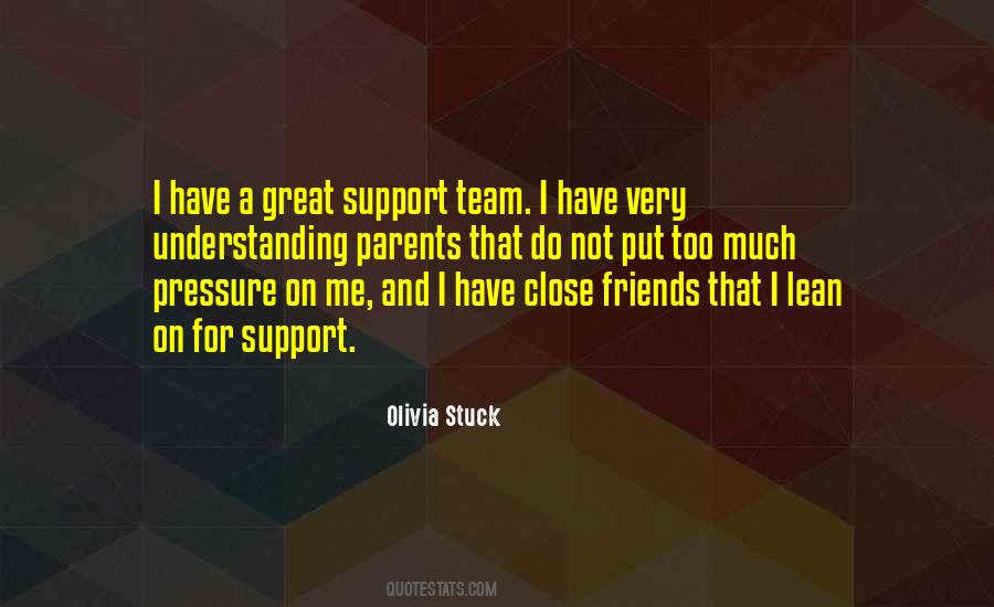 Great Support Quotes #94414