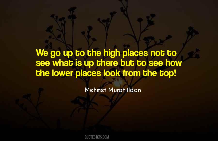 Look High Quotes #1298826