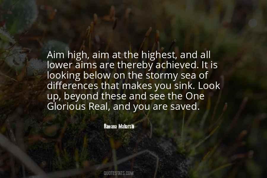 Look High Quotes #983651