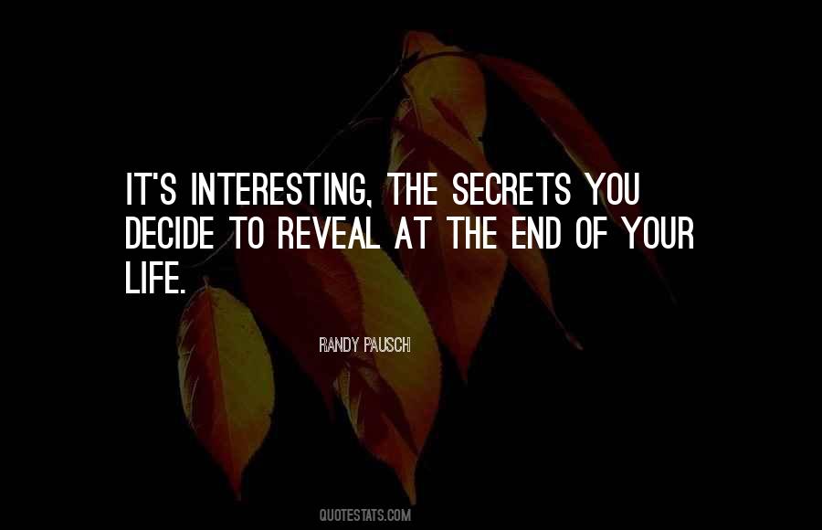 The Secrets Quotes #1316095