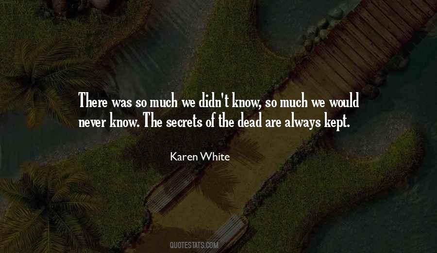 The Secrets Quotes #1356905