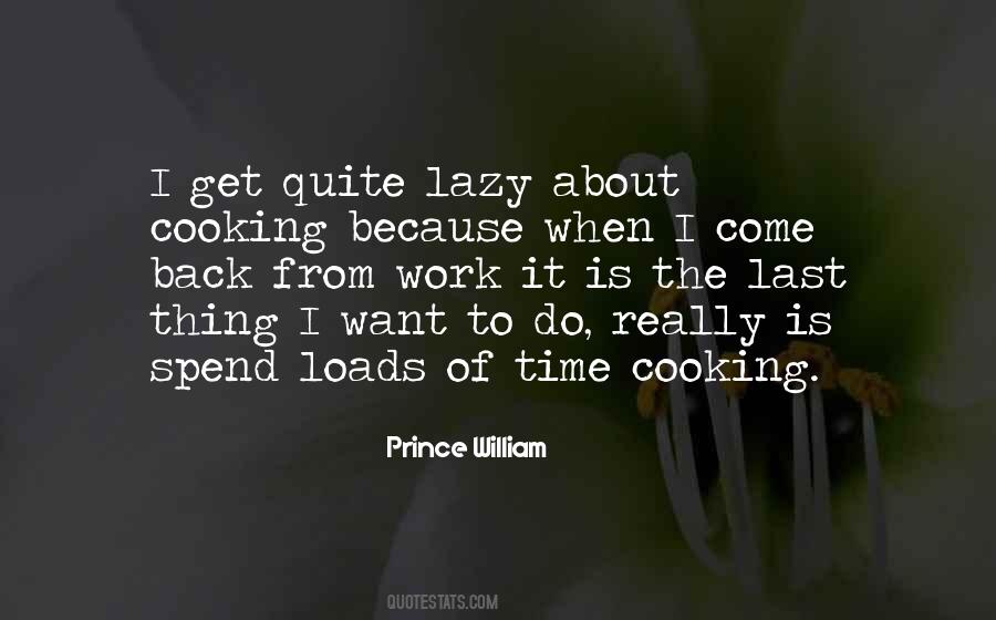 Lazy At Work Quotes #1310959