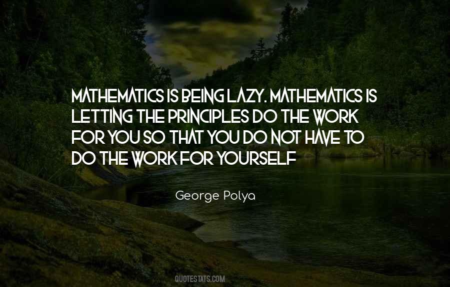 Lazy At Work Quotes #301971