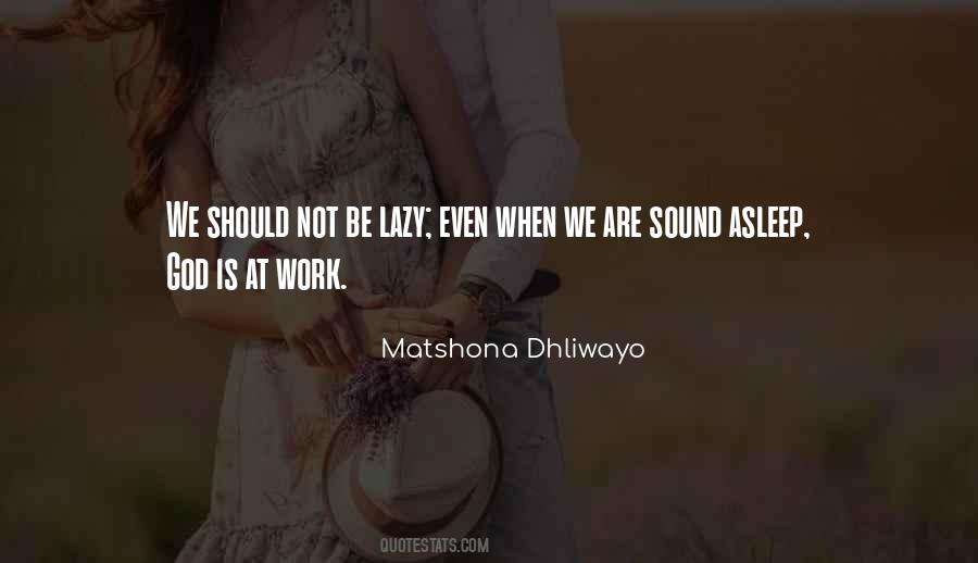 Lazy At Work Quotes #420051